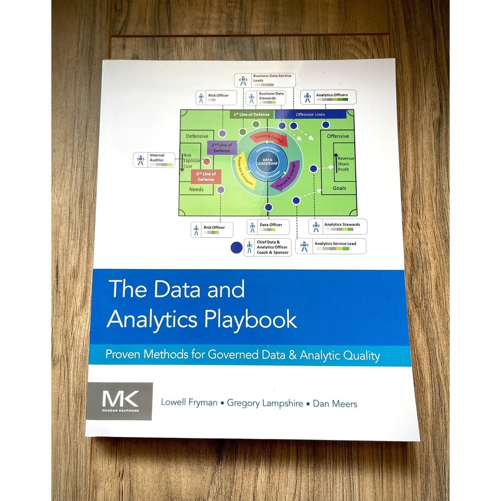 Data and Analytics Playbook : Proven Methods for Governed Data and Analytic...